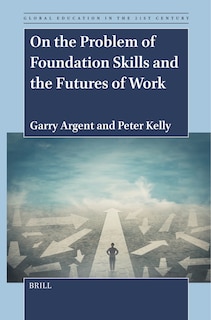 Couverture_On the Problem of Foundation Skills and the Futures of Work