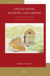Couverture_Anglicanism, Missions and Empire