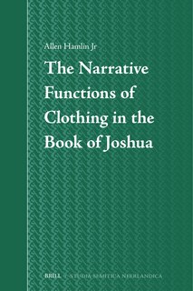 Front cover_The Narrative Functions of Clothing in the Book of Joshua
