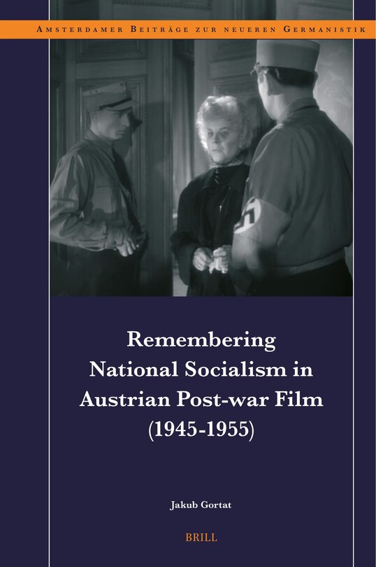 Couverture_Remembering National Socialism in Austrian Post-war Film (1945-1955)
