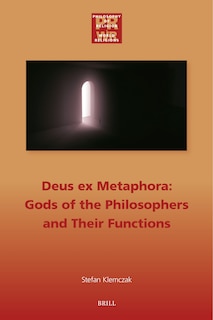 Couverture_Deus ex Metaphora: Gods of the Philosophers and Their Functions