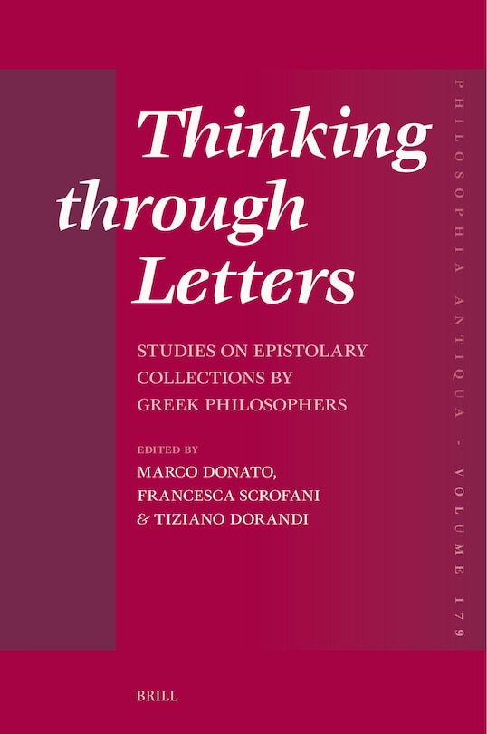 Couverture_Thinking through Letters: Studies on Epistolary Collections by Greek Philosophers