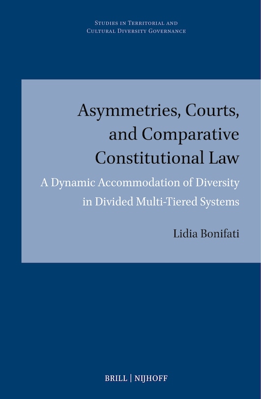 Couverture_Asymmetries, Courts, and Comparative Constitutional Law