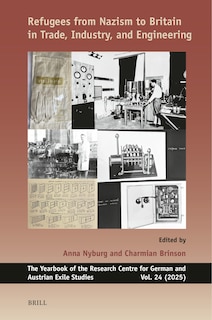 Couverture_Refugees from Nazism to Britain in Trade, Industry, and Engineering