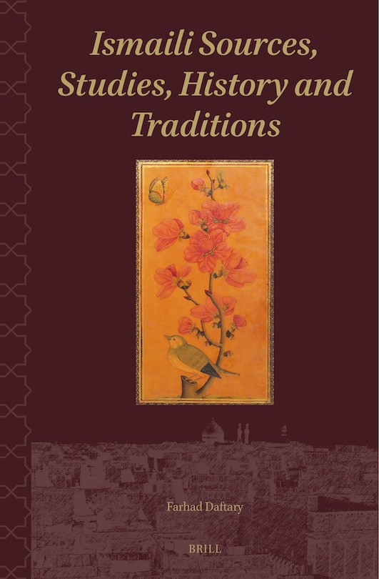Front cover_Ismaili Sources, Studies, History and Traditions