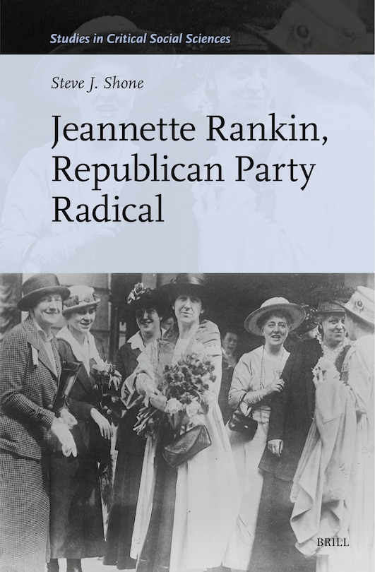 Couverture_Jeannette Rankin, Republican Party Radical