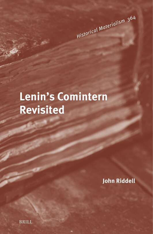 Couverture_Lenin&rsquo;s Comintern Revisited