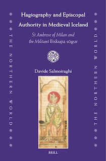 Front cover_Hagiography and Episcopal Authority in Medieval Iceland