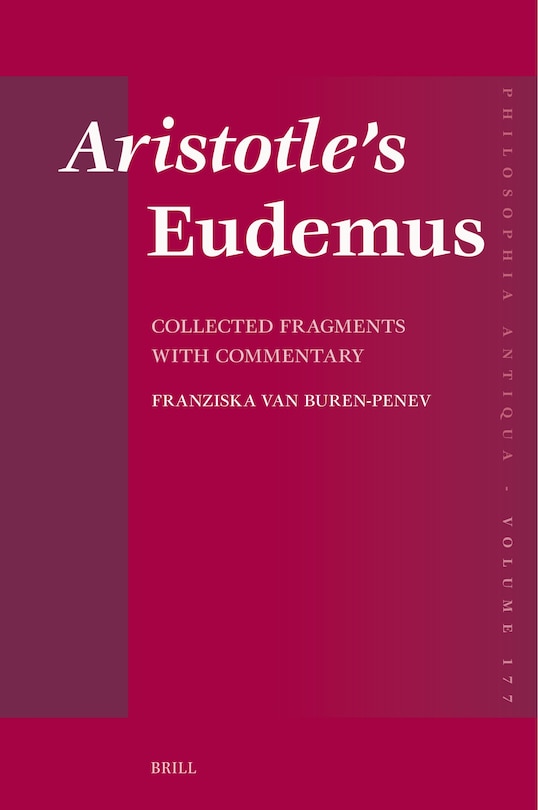 Couverture_Aristotle&rsquo;s Eudemus: Collected Fragments with Commentary