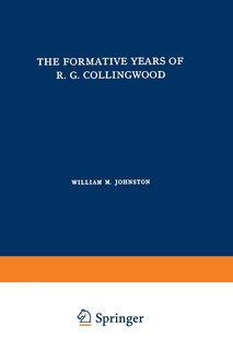 The Formative Years Of R. G. Collingwood