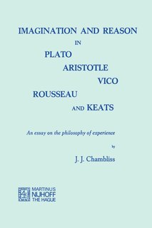 Front cover_Imagination and Reason in Plato, Aristotle, Vico, Rousseau and Keats