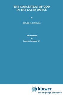 Front cover_The Conception Of God In The Later Royce