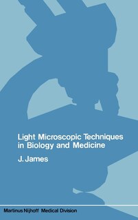 Front cover_Light Microscopic Techniques in Biology and Medicine