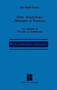 Front cover_Franz Rosenzweig's Philosophy of Existence