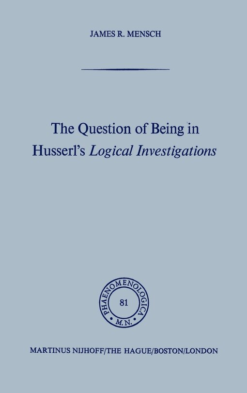 Front cover_The Question of Being in Husserl's Logical Investigations