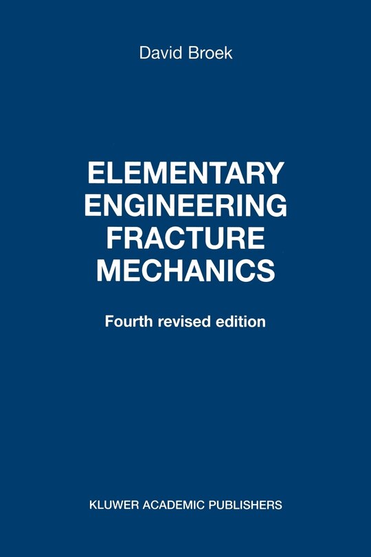 Front cover_Elementary Engineering Fracture Mechanics