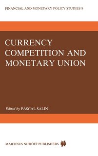 Front cover_Currency Competition and Monetary Union