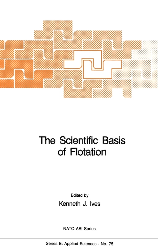 Couverture_The Scientific Basis Of Flotation