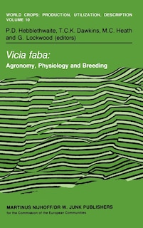 Couverture_Vicia Faba: Agronomy, Physiology and Breeding