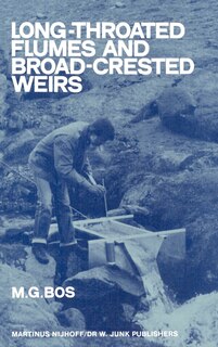 Couverture_Long-throated Flumes And Broad-crested Weirs