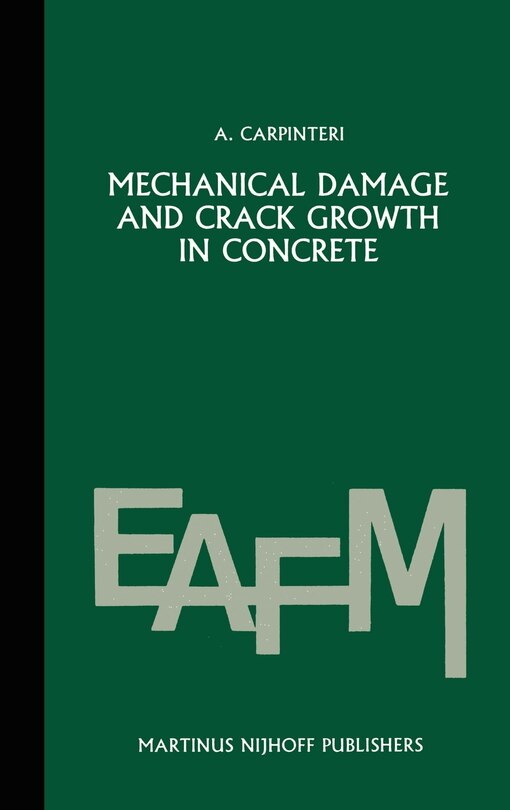 Front cover_Mechanical Damage and Crack Growth in Concrete