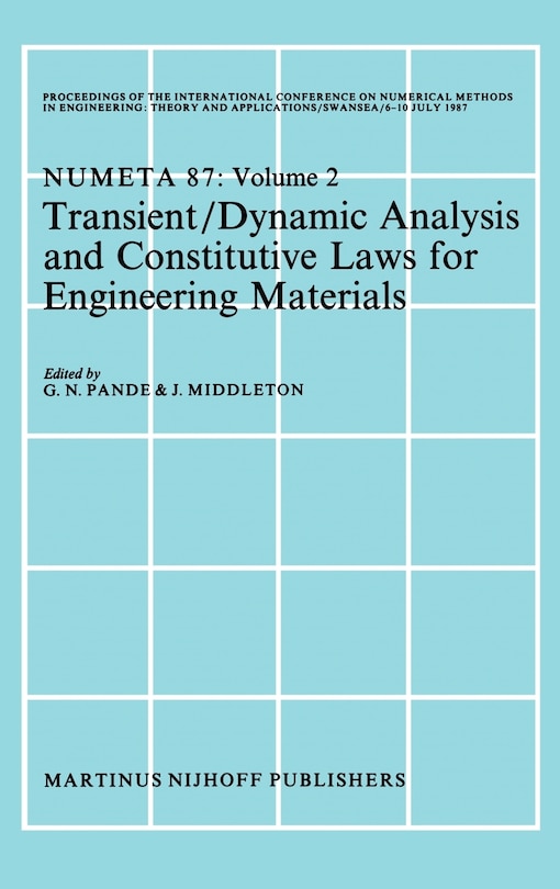 Front cover_Transient/Dynamic Analysis and Constitutive Laws for Engineering Materials