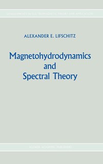 Front cover_Magnetohydrodynamics and Spectral Theory