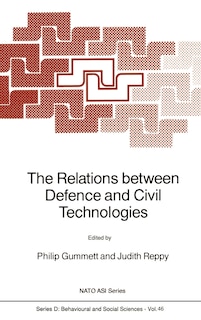 Front cover_The Relations Between Defence And Civil Technologies