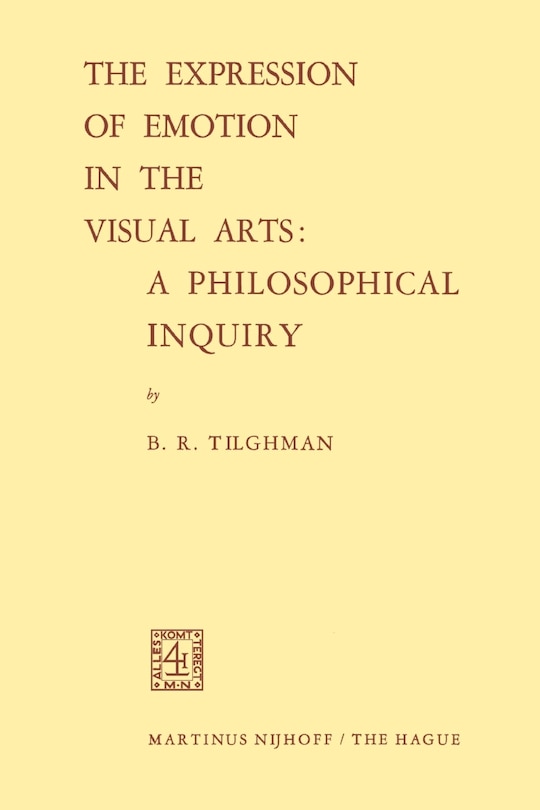 Couverture_The Expression Of Emotion In The Visual Arts: A Philosophical Inquiry