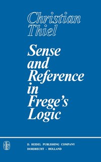 Front cover_Sense and Reference in Frege's Logic