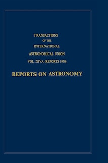 Couverture_Transactions of the International Astronomical Union: Reports on Astronomy