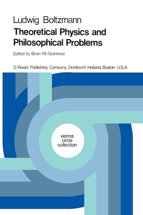 Theoretical Physics and Philosophical Problems: Selected Writings