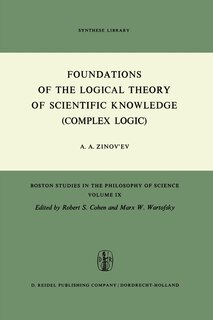 Front cover_Foundations of the Logical Theory of Scientific Knowledge (Complex Logic)