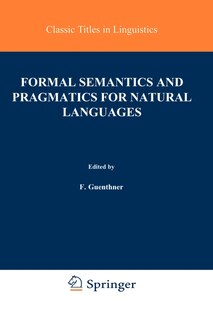 Couverture_Formal Semantics and Pragmatics for Natural Languages