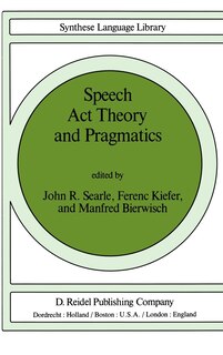 Front cover_Speech Act Theory and Pragmatics