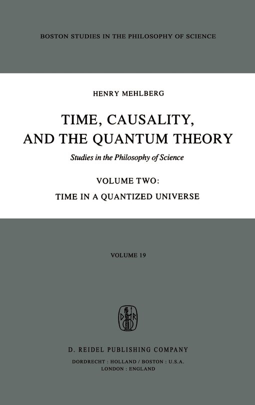 Front cover_Time, Causality, and the Quantum Theory