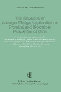 Front cover_The Influence of Sewage Sludge Application on Physical and Biological Properties of Soils