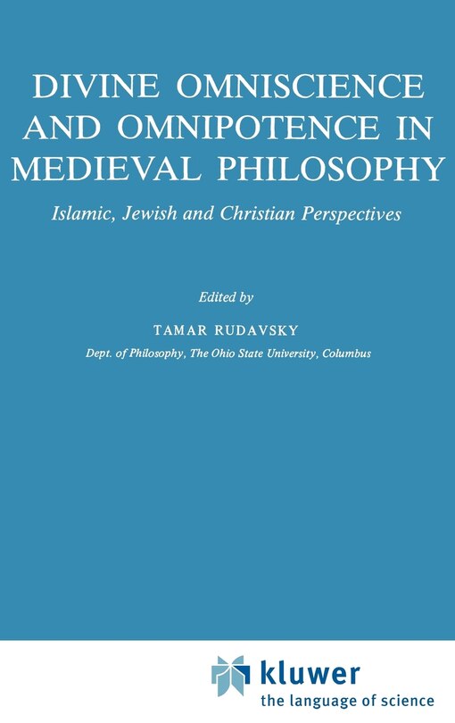 Front cover_Divine Omniscience and Omnipotence in Medieval Philosophy
