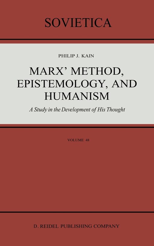 Front cover_Marx' Method, Epistemology, and Humanism