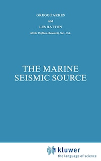 Front cover_The Marine Seismic Source