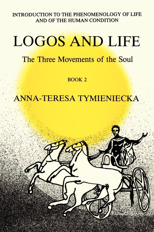 Front cover_Logos and Life: The Three Movements of the Soul