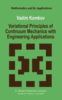 Front cover_Variational Principles of Continuum Mechanics with Engineering Applications