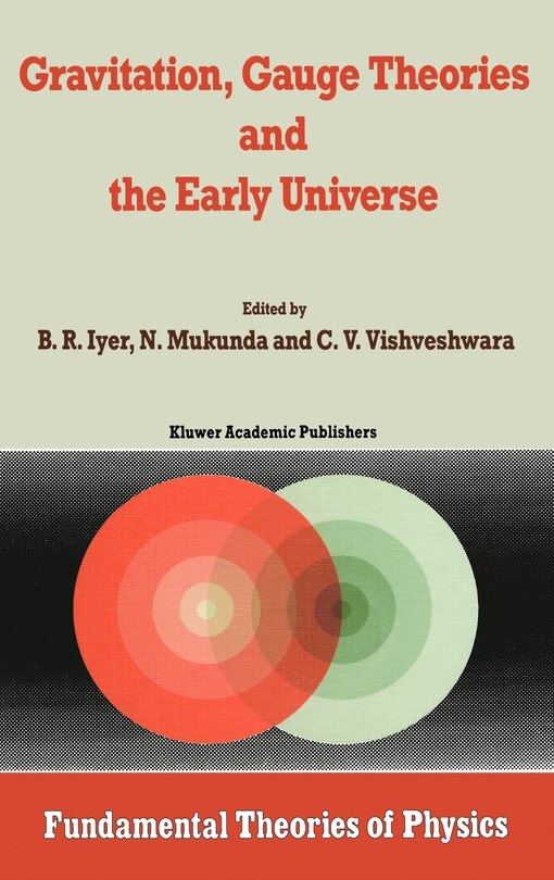 Front cover_Gravitation, Gauge Theories and the Early Universe