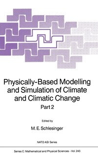 Front cover_Physically-Based Modelling and Simulation of Climate and Climatic Change