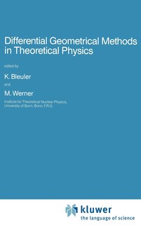 Couverture_Differential Geometrical Methods In Theoretical Physics