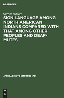 Front cover_Sign language among North American Indians compared with that among other peoples and deaf-mutes