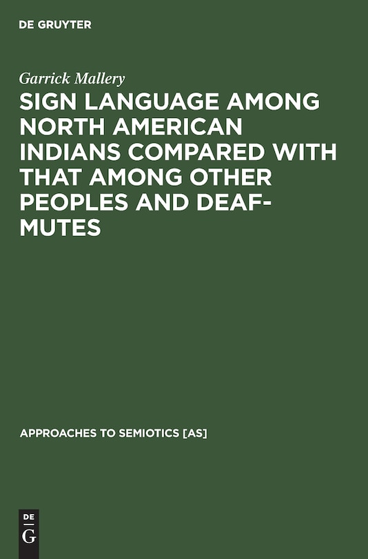 Front cover_Sign language among North American Indians compared with that among other peoples and deaf-mutes