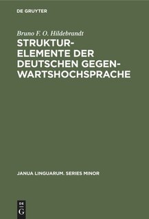 Front cover_Strukturelemente der deutschen Gegenwartshochsprache