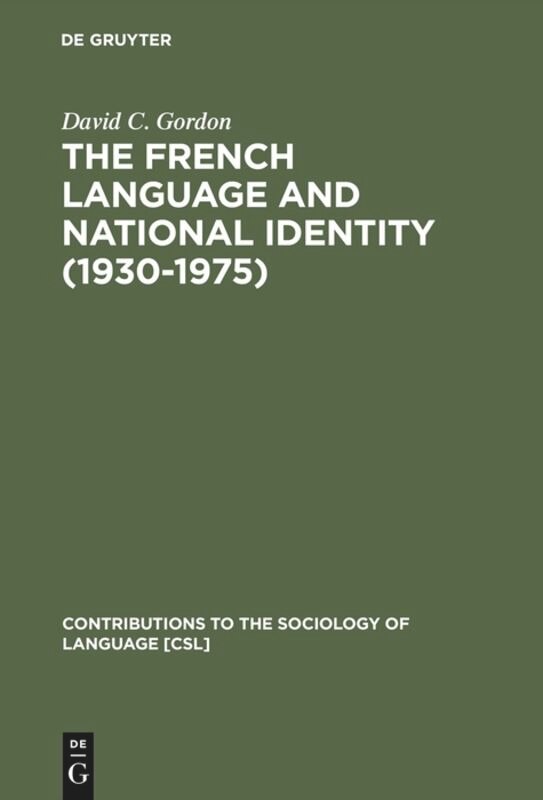 Front cover_The French Language and National Identity (1930–1975)