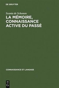 Front cover_La mémoire, connaissance active du passé